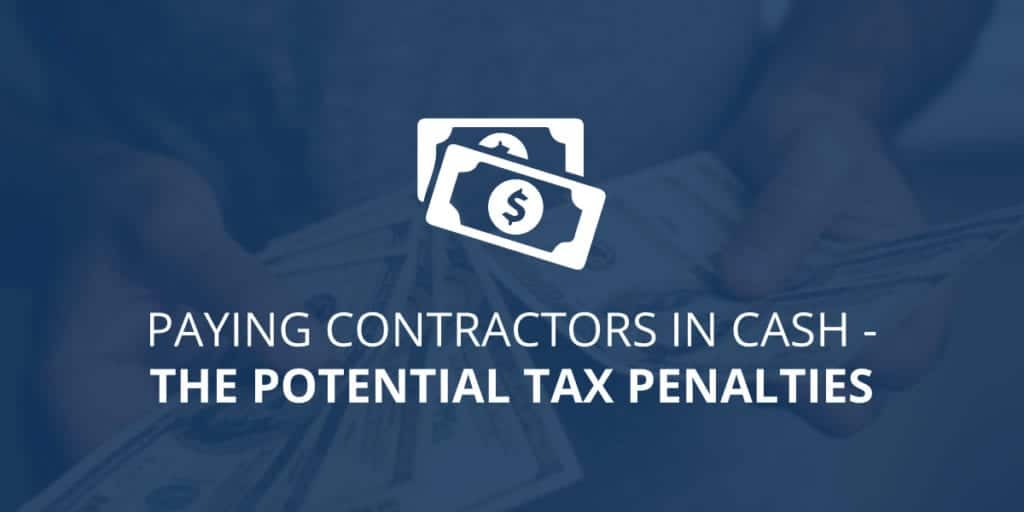 Paying Contractors in Cash 