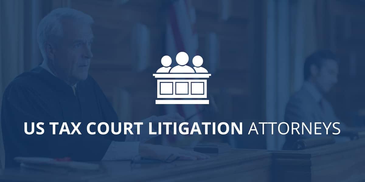 Tax Court Litigation | RJS LAW | Tax Attorney | San Diego