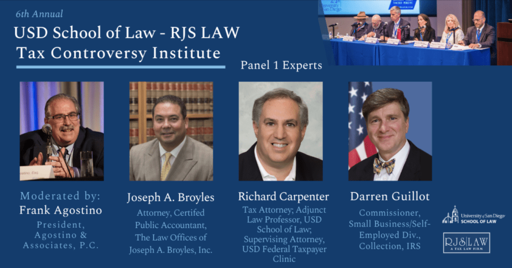 USD School of Law - RJS LAW Tax Controversy Institute - Panel 1 Experts 