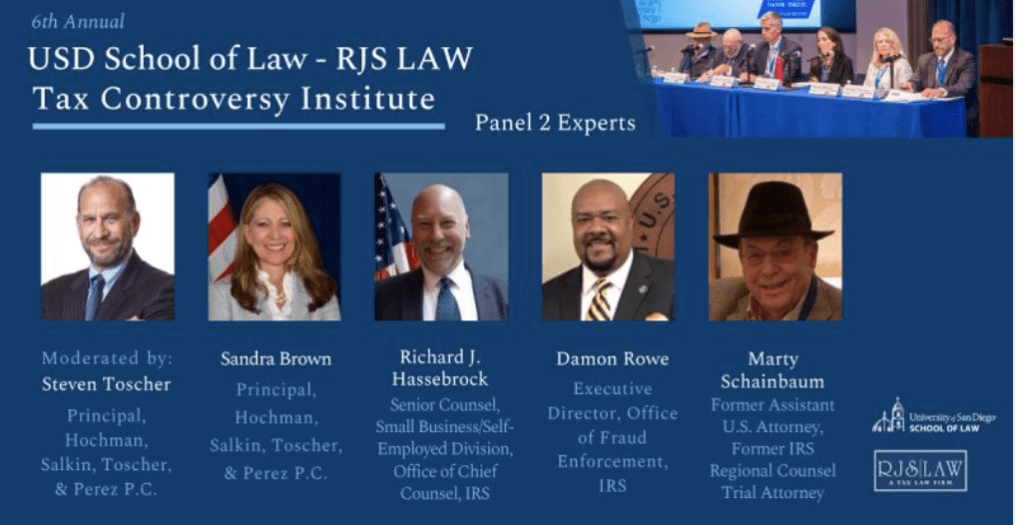 USD School of Law - RJS LAW Tax Controversy Institute - Panel 2 Experts 