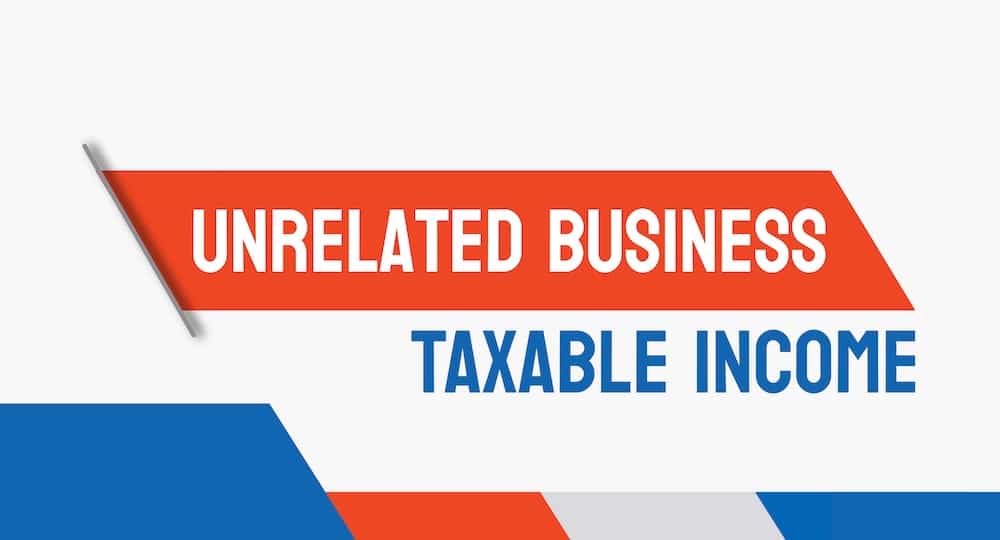 Unrelated Business Taxable Income UBTI
